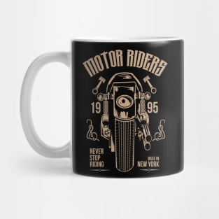 Motor Riders Never Stop Riding Mug